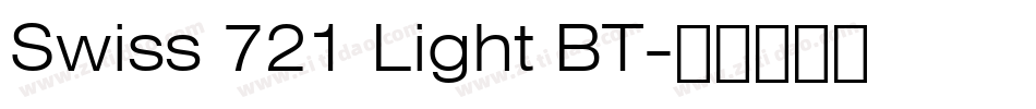 Swiss 721 Light BT字体转换